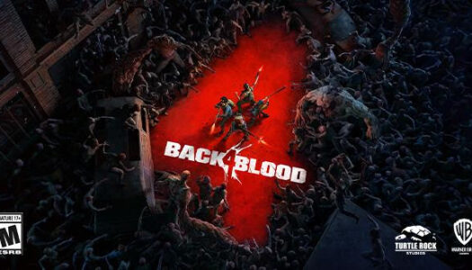 Back 4 Blood también tendrá NVIDIA DLSS